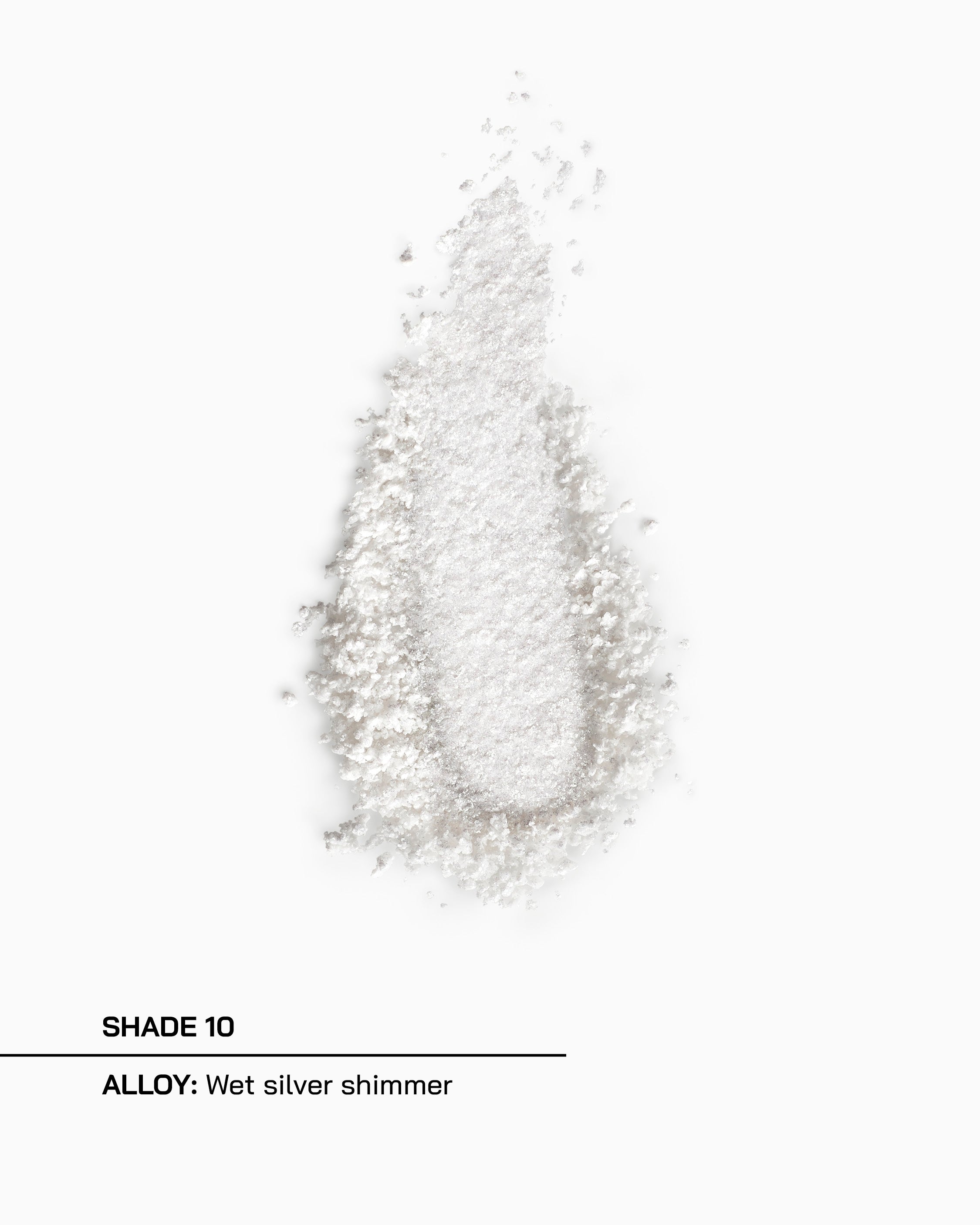 Shade 10, Alloy, wet silver shimmer