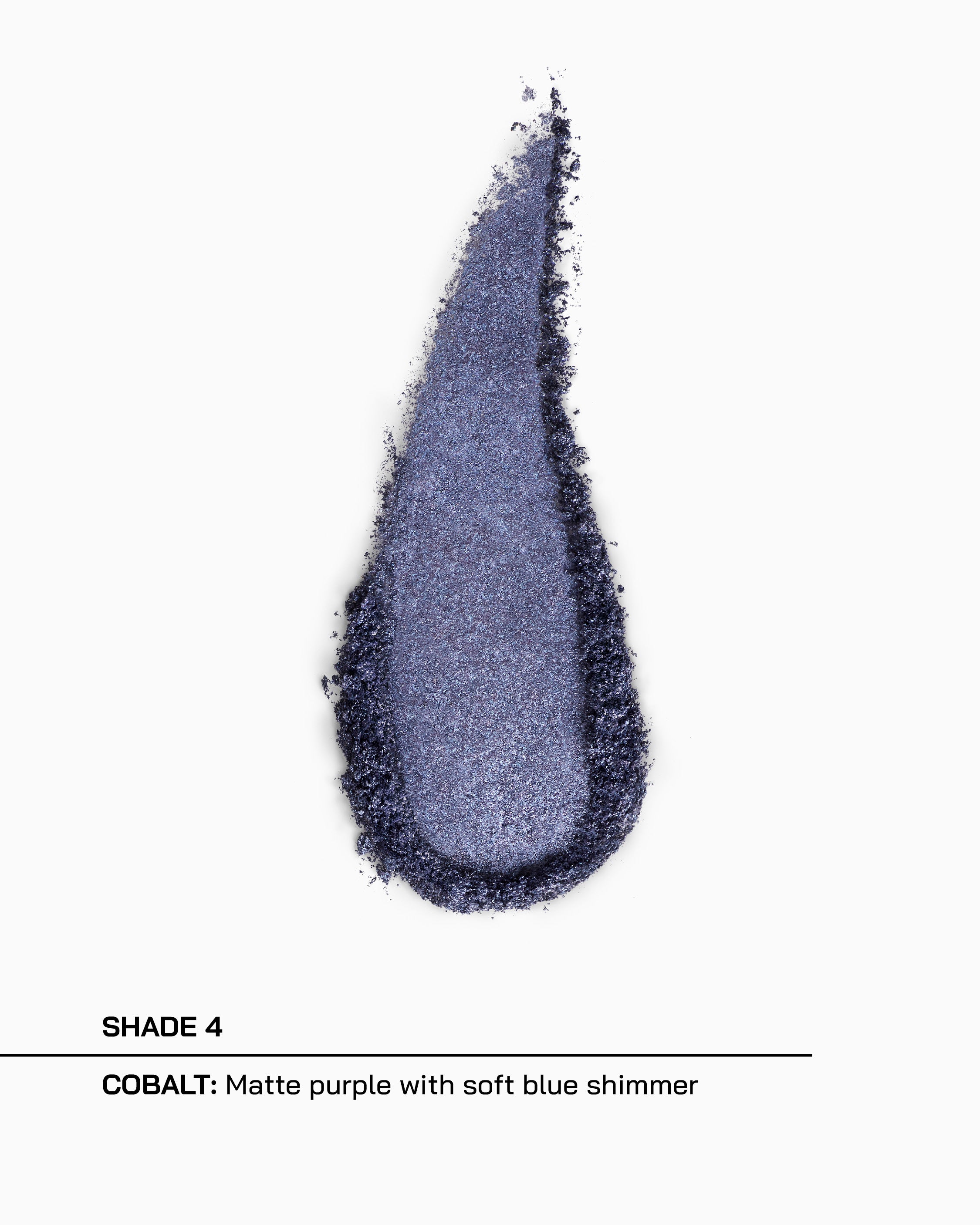 Shade 4, Colbalt, matte purple with soft blue shimmer